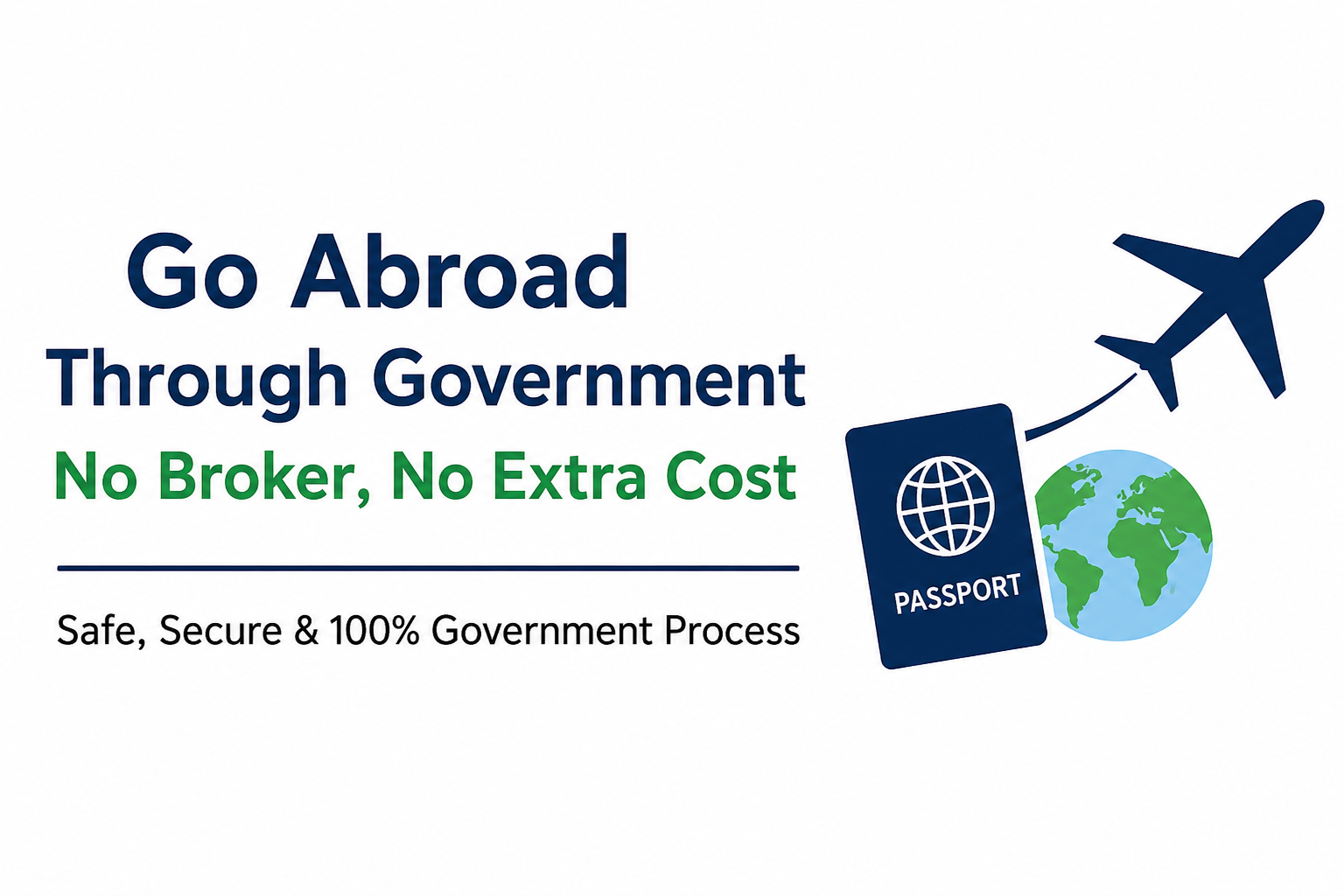 Go Abroad Through Government Recruitment Without a Broker